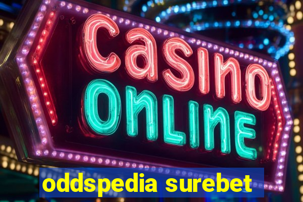 oddspedia surebet